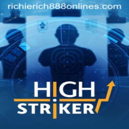 Unveiling HighStriker: The Ultimate Gaming Experience with RichieRich888